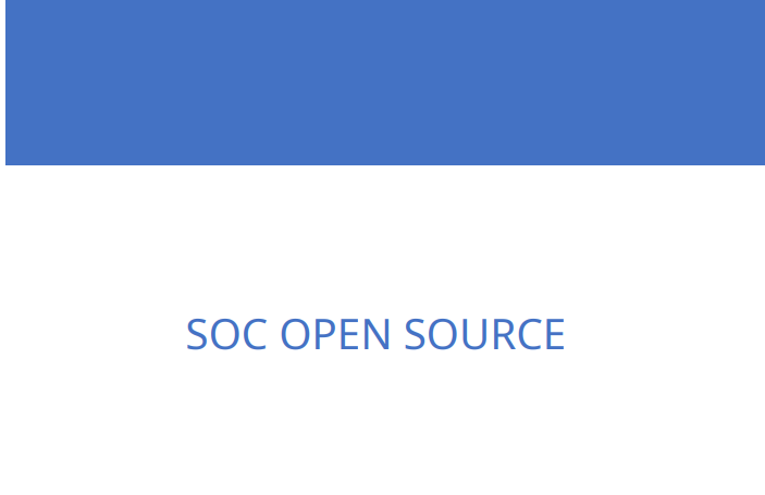 SOC “Open Source”